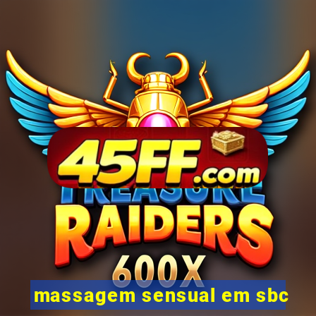 massagem sensual em sbc